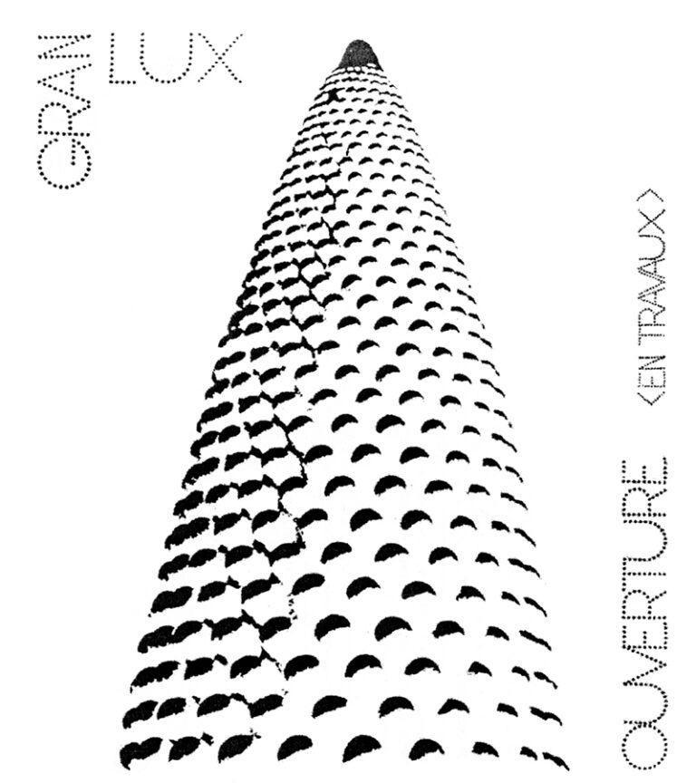 Gran Lux – Ouverture en travaux